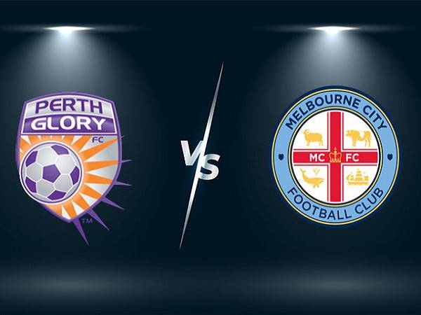 Tip kèo Perth Glory vs Melbourne City – 18h05 04/05, VĐQG Australia