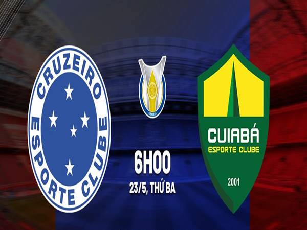 Soi kèo bóng đá hôm nay Cruzeiro vs Cuiaba, 06h00 ngày 23/5