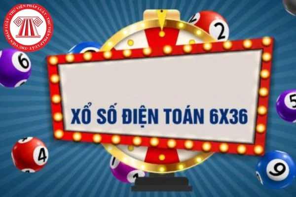 Xổ Số Điện Toán 6x36 Là Gì?