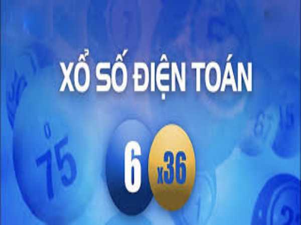 Lý Do Nên Chơi Xổ Số Điện Toán 6x36